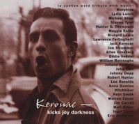 Various Artists - Kerouac: Kicks Joy Darkness