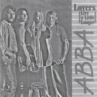 ABBA - Lovers (Live a Little Longer)