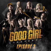 Various Artists - Good Girl Episode 3