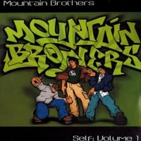 Mountain Brothers - Self: Volume 1