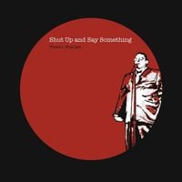 Shane Koyczan - Shut Up And Say Something
