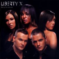 Liberty X - Being Somebody