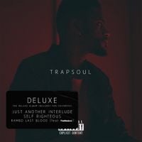 Bryson Tiller - T R A P S O U L (Deluxe)