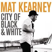 Mat Kearney - City of Black & White