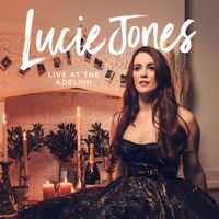 Lucie Jones - Live at the Adelphi