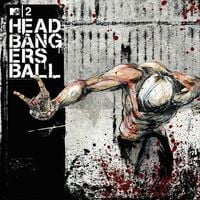 Various Artists - MTV2 Headbangers Ball