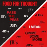 The J.B.'s - Food for Thought