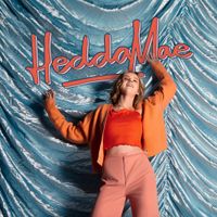 Hedda Mae - Too Good To Be True