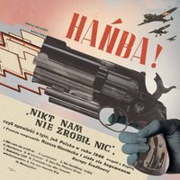 Hańba! - Nikt nam nie zrobił nic, czyli opowieść o tym, jak Polska w roku 1940 wesp&oacute;ł z Anglią i Francją rozgromiła Rzeszę Niemiecką i stała się he