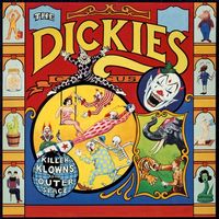 The Dickies - Killer Klowns from Outer Space