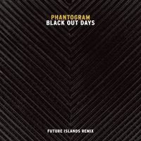 Phantogram - Black Out Days