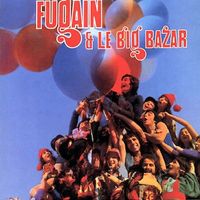 Michel Fugain Et Le Big Bazar - Michel Fugain et le Big Bazar