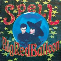Spell - Big Red Balloon