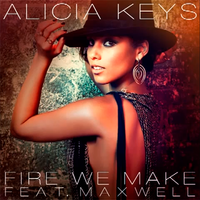 Alicia Keys - Fire We Make