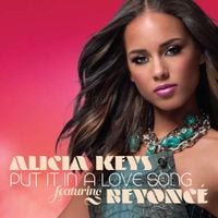 Alicia Keys - Put It in a Love Song