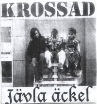 Krossad - J&auml;vla &Auml;ckel