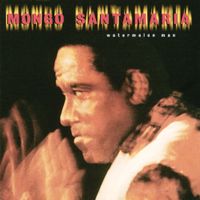 Mongo Santamar&iacute;a - Watermelon Man