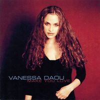 Vanessa Daou - Make You Love
