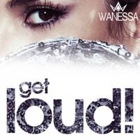 Wanessa Camargo - Get Loud!