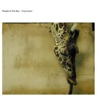 People In The Box - Frog Queen