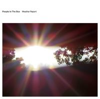 People In The Box - Weather Report
