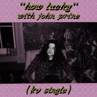 Kurt Vile - How Lucky