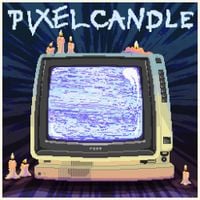 Anamanaguchi - Pixel Candle