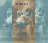 The Blue Violets - The Blue Violets