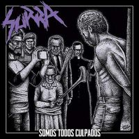 Surra - Somos Todos Culpados