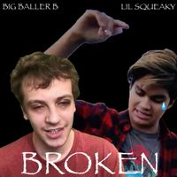 Big Baller B - Broken
