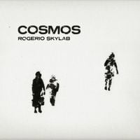 Rog&eacute;rio Skylab - COSMOS