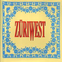Z&uuml;ri West - Z&uuml;ri West