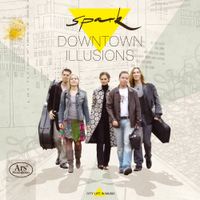 Spark - Downtown Illusions