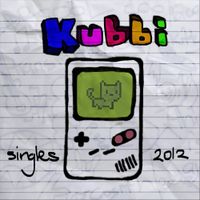 Kubbi - 2012 Singles