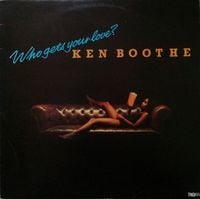 Ken Boothe - Who Gets Your Love ?