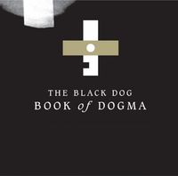 The Black Dog - Book of Dogma