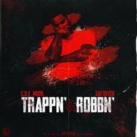 C.O.E. Mook & Zaytoven - Trappn&rsquo; & Robbn&rsquo;