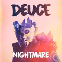 Deuce - Nightmare
