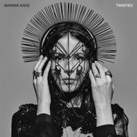 Marina Kaye - &lrm;Twisted