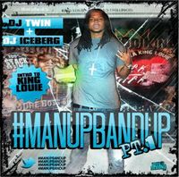 King Louie - #ManUpBandUp Pt. 1