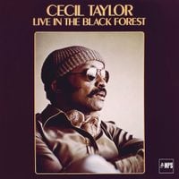 Cecil Taylor - Live in the Black Forest