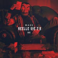 Maes - R&eacute;elle Vie 2.0