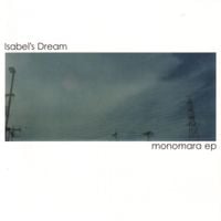 Isabel's Dream - Monomara