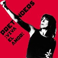 Pretenders - &iexcl;Viva El Amor!