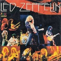 Led Zeppelin - Friends / Celebration Day