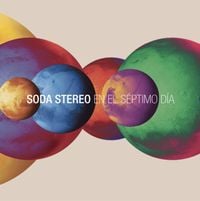 Soda Stereo - En el S&eacute;ptimo D&iacute;a (SEP7IMO DIA)