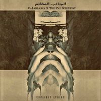 Ca$ablanca X The Pad Scientist - The Darker $ide​.​.​.