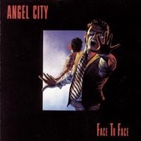 The Angels - Face To Face