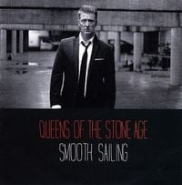 Queens of the Stone Age - Smooth Sailing