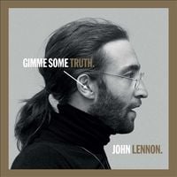 John Lennon - Gimme Some Truth: The Ultimate Mixes (Deluxe Edition)